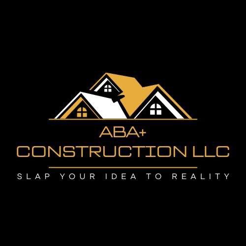 ABA+ Construction LLC