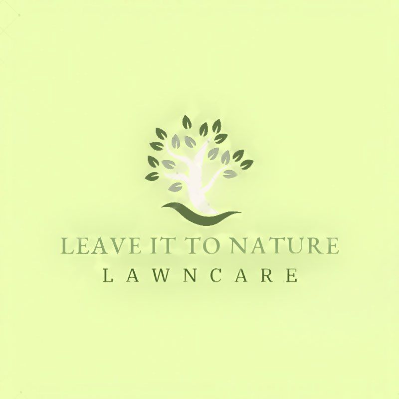 Leave it to Nature Lawncare
