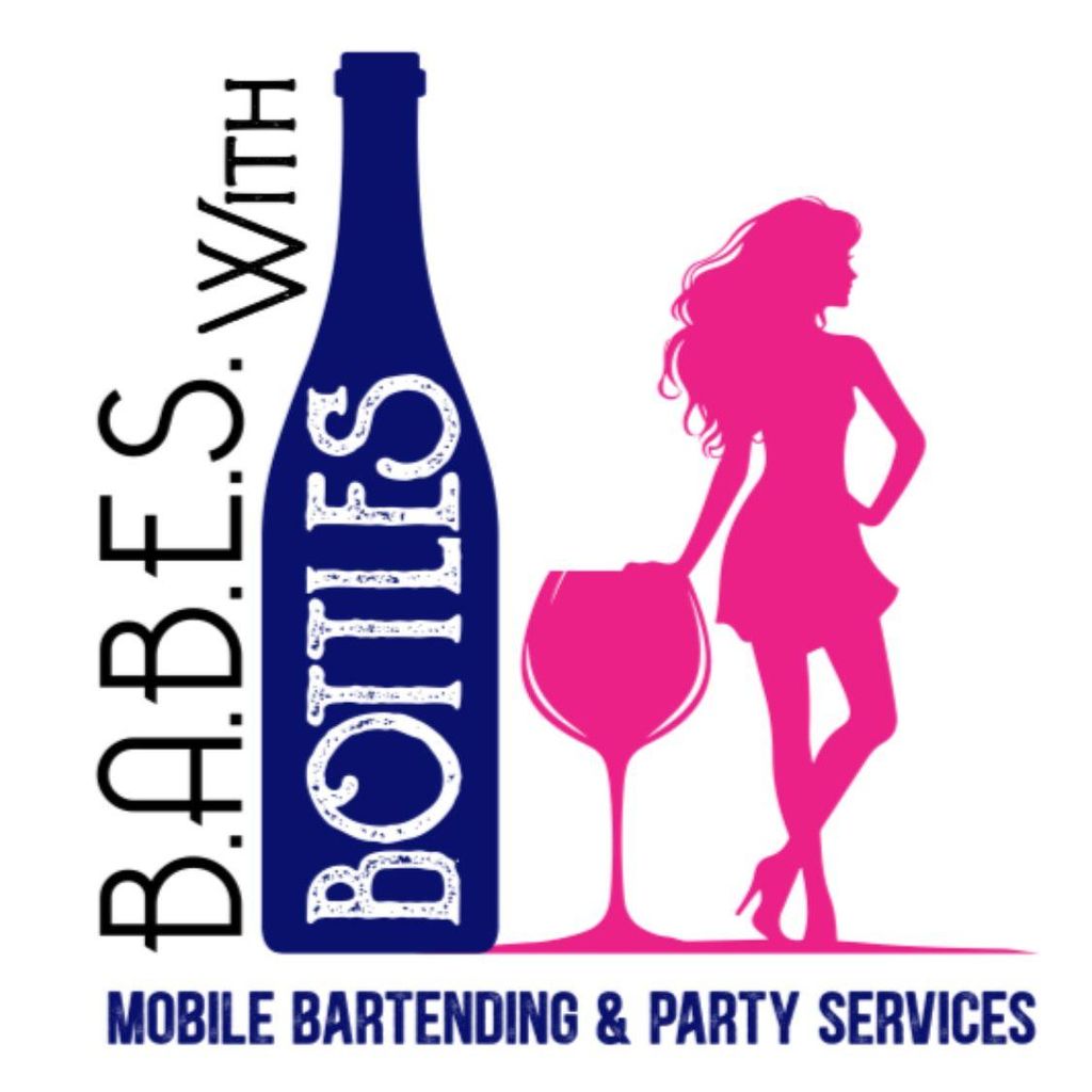 B.A.B.E.S. with Bottles Mobile Bartending