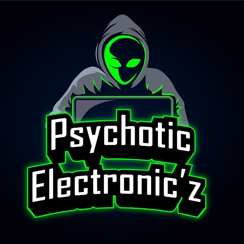 Psychotic Electronic’z