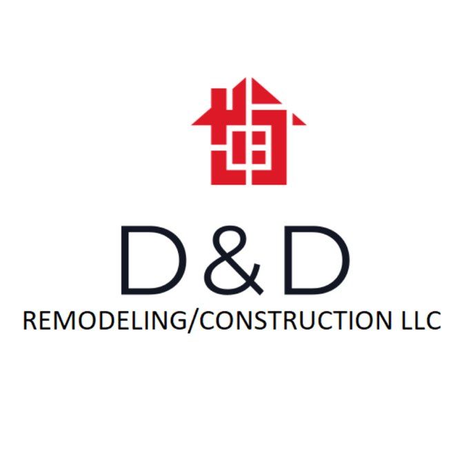 D&D Remodeling/construction LLC