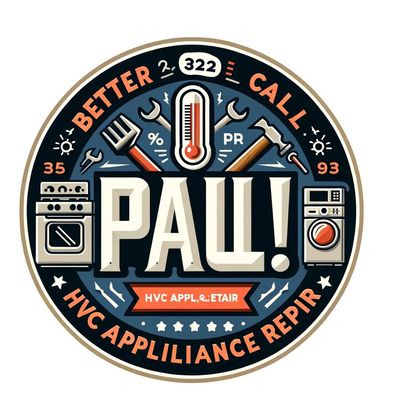 Avatar for Better call Paul! HVAC and appliance repair!