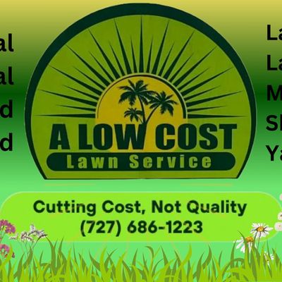 Avatar for A Low Cost Lawn  Service LLC