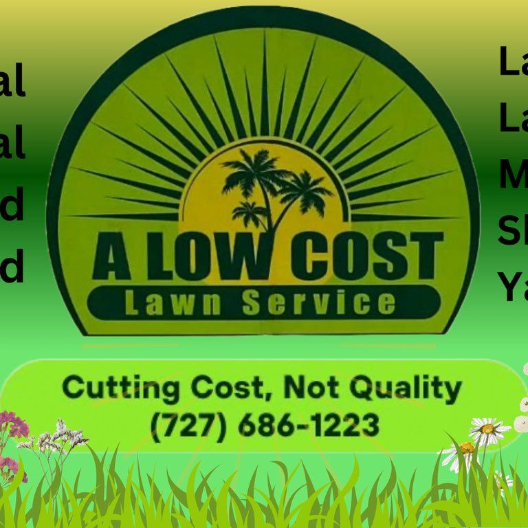 A Low Cost Lawn  Service LLC