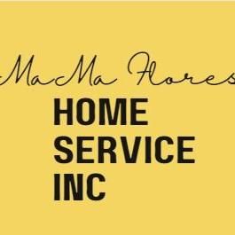 MaMa Flores Home Service inc