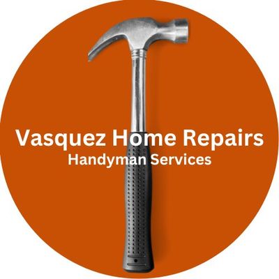 Avatar for Vasquez Home Repairs