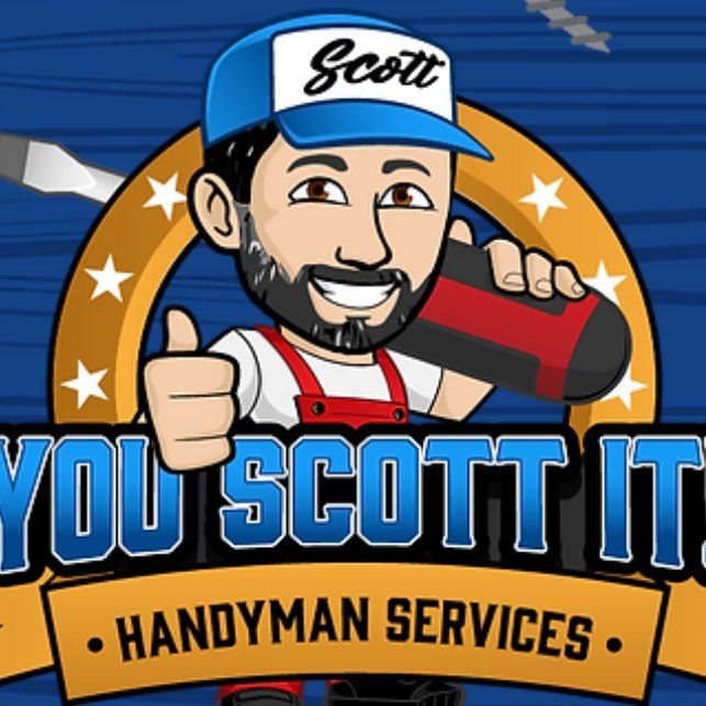 You Scott It Handyman Services, LLC
