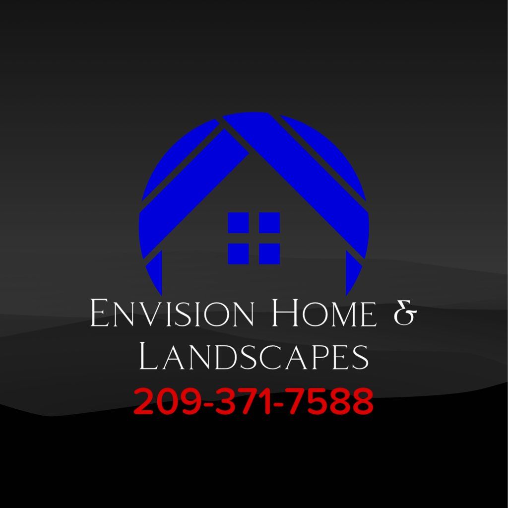 Envision Home & Landscapes | Lincoln, CA | Thumbtack