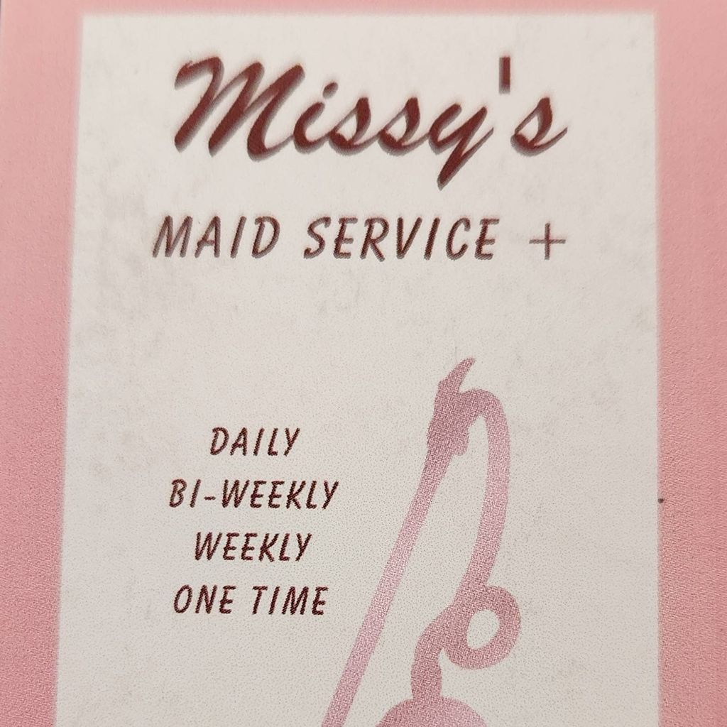 Missy's Maidservice Plus
