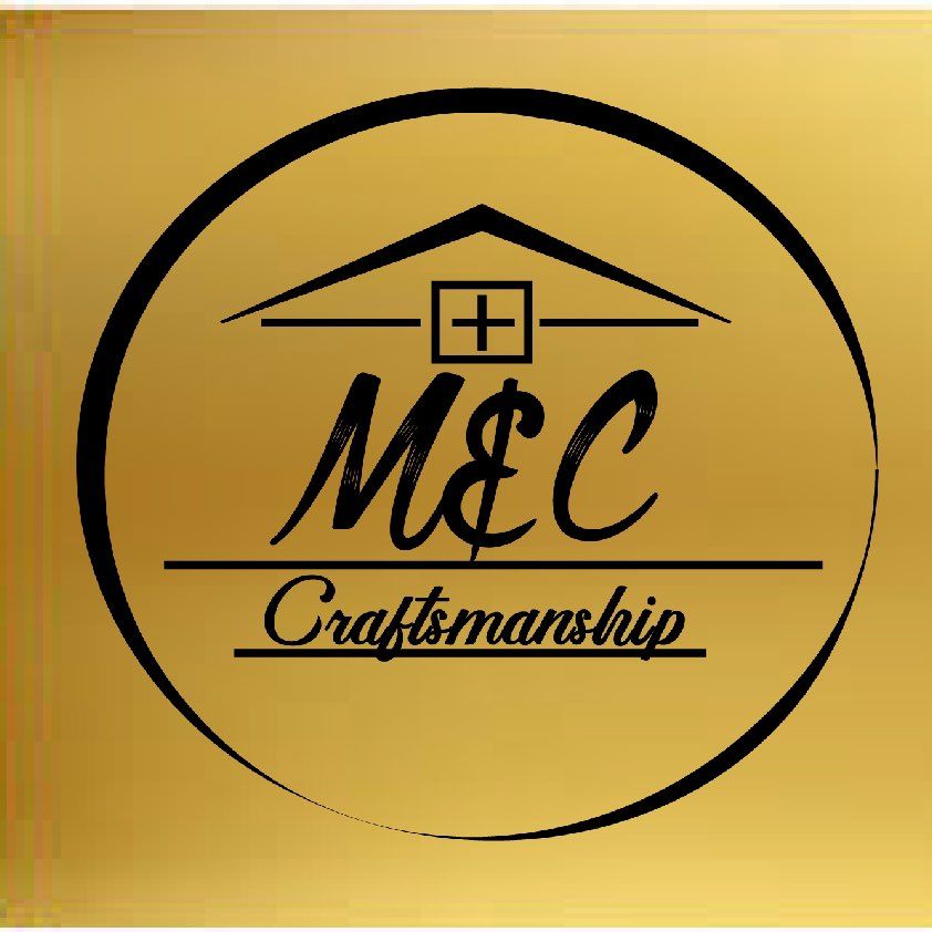 M&C Craftsmanship LLC