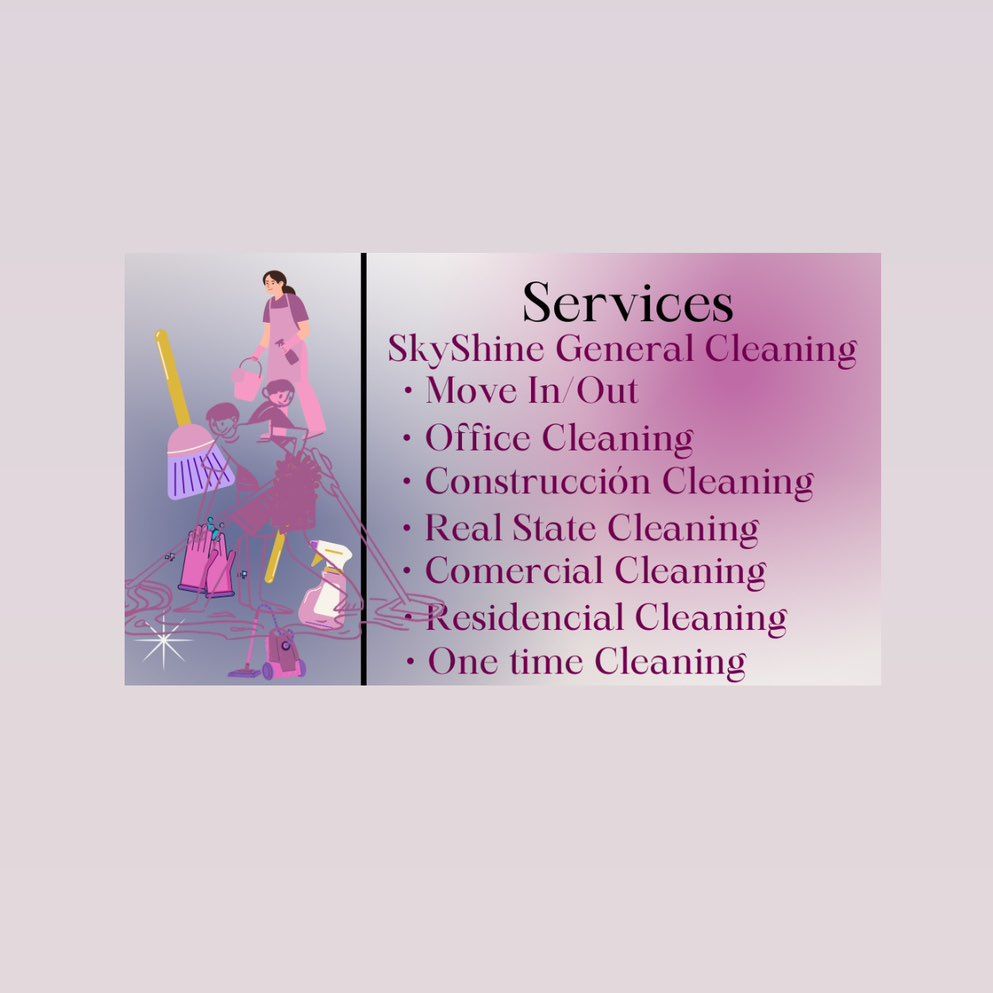SkyShine General Cleaning Llc