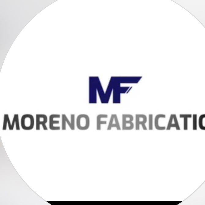 Moreno Fabrication