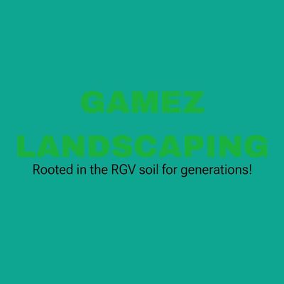 Avatar for Gamez Landscaping