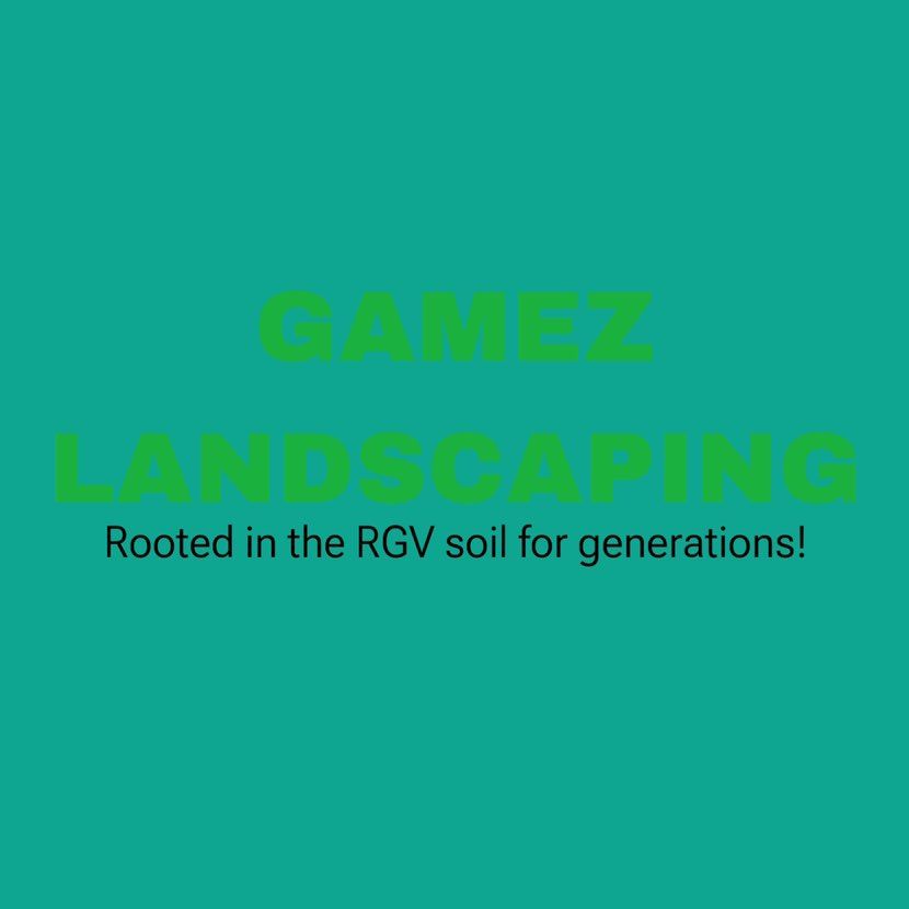 Gamez Landscaping