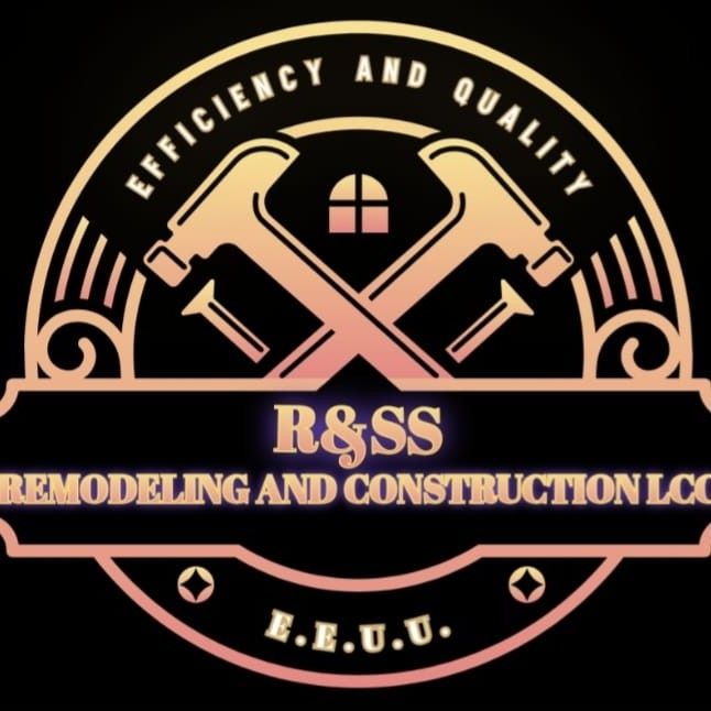 R&SS REMODELING AND CONSTRUCTION LCC