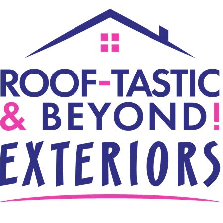 Roof-Tastic & Beyond Exteriors!