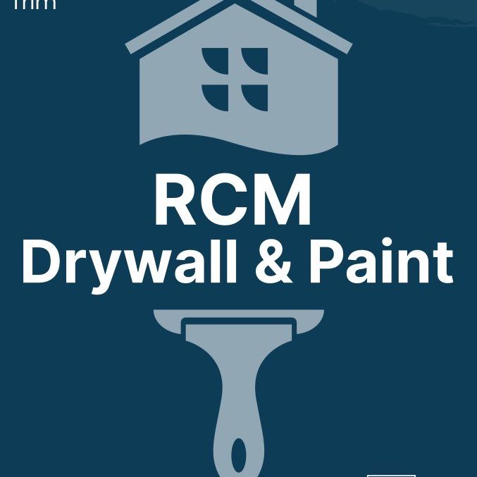 RCM Drywall & Paint llc