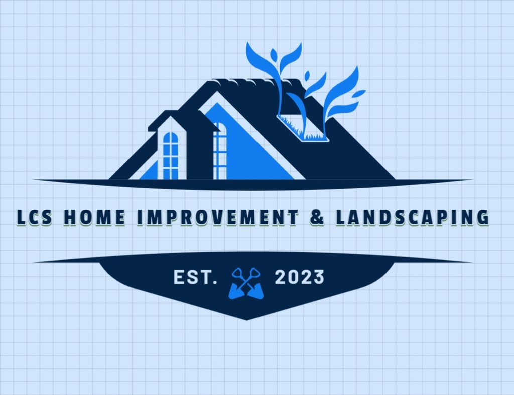 LCS Home Improvement & Landscaping