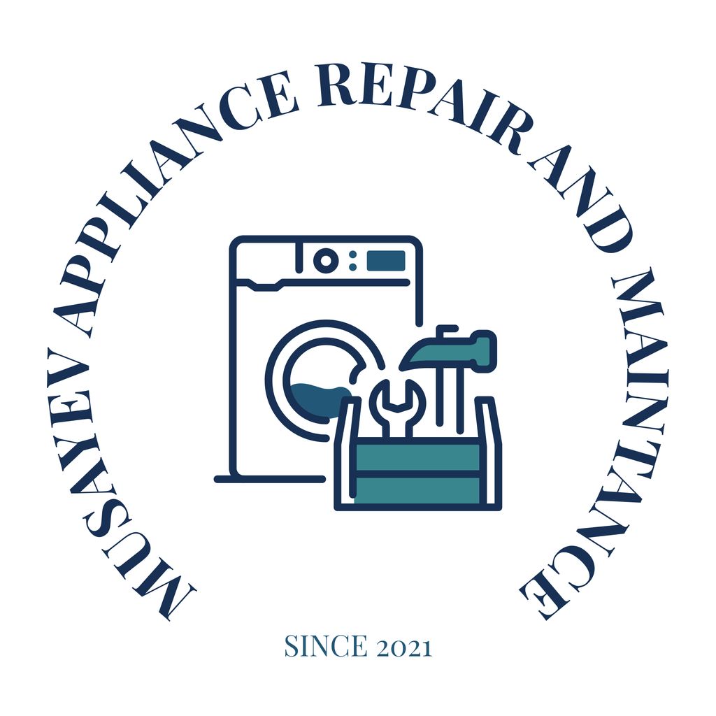 Musayev Appliance repair and Maintaince