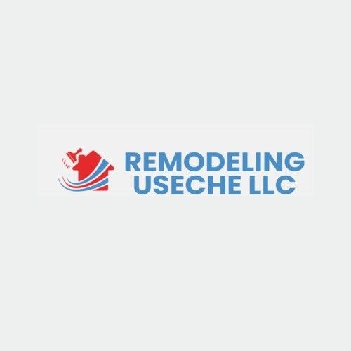 Remodeling Useche LLC