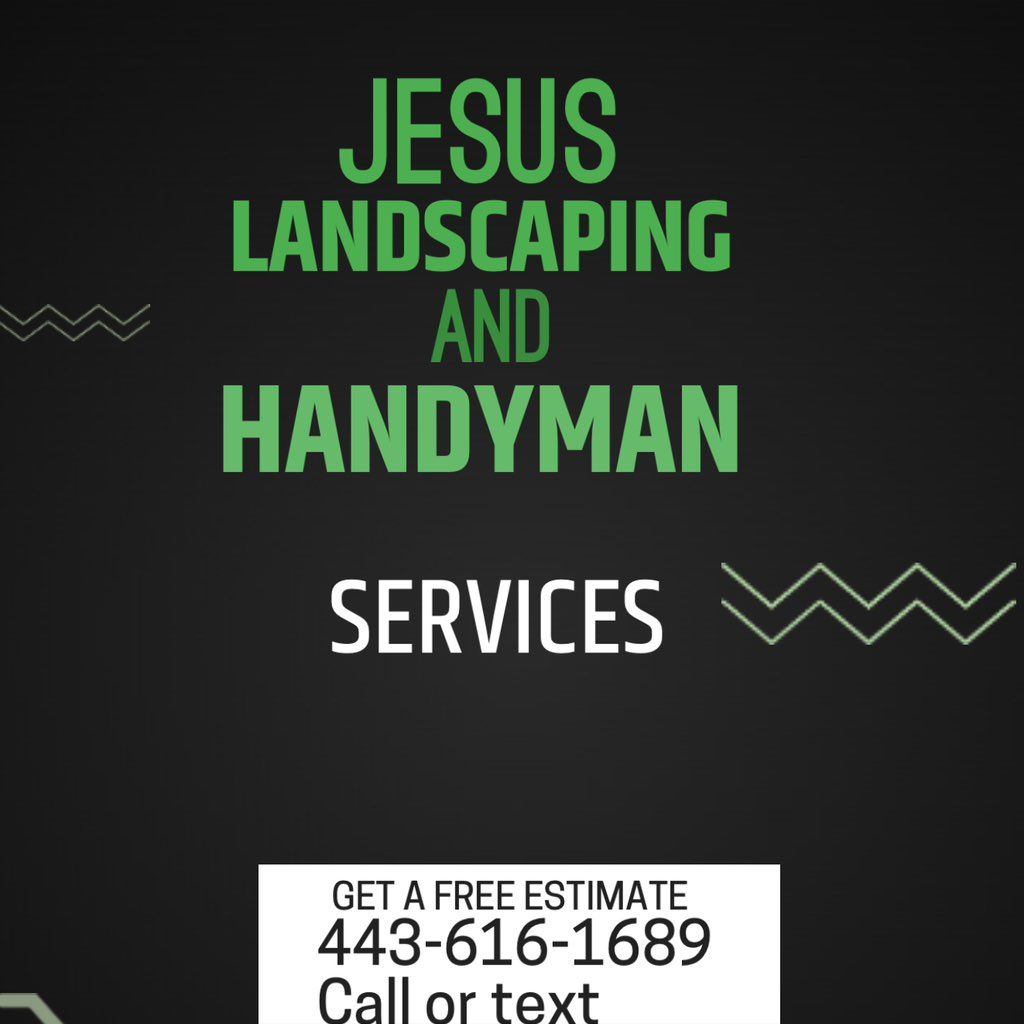 Jesus landscaping and handyman