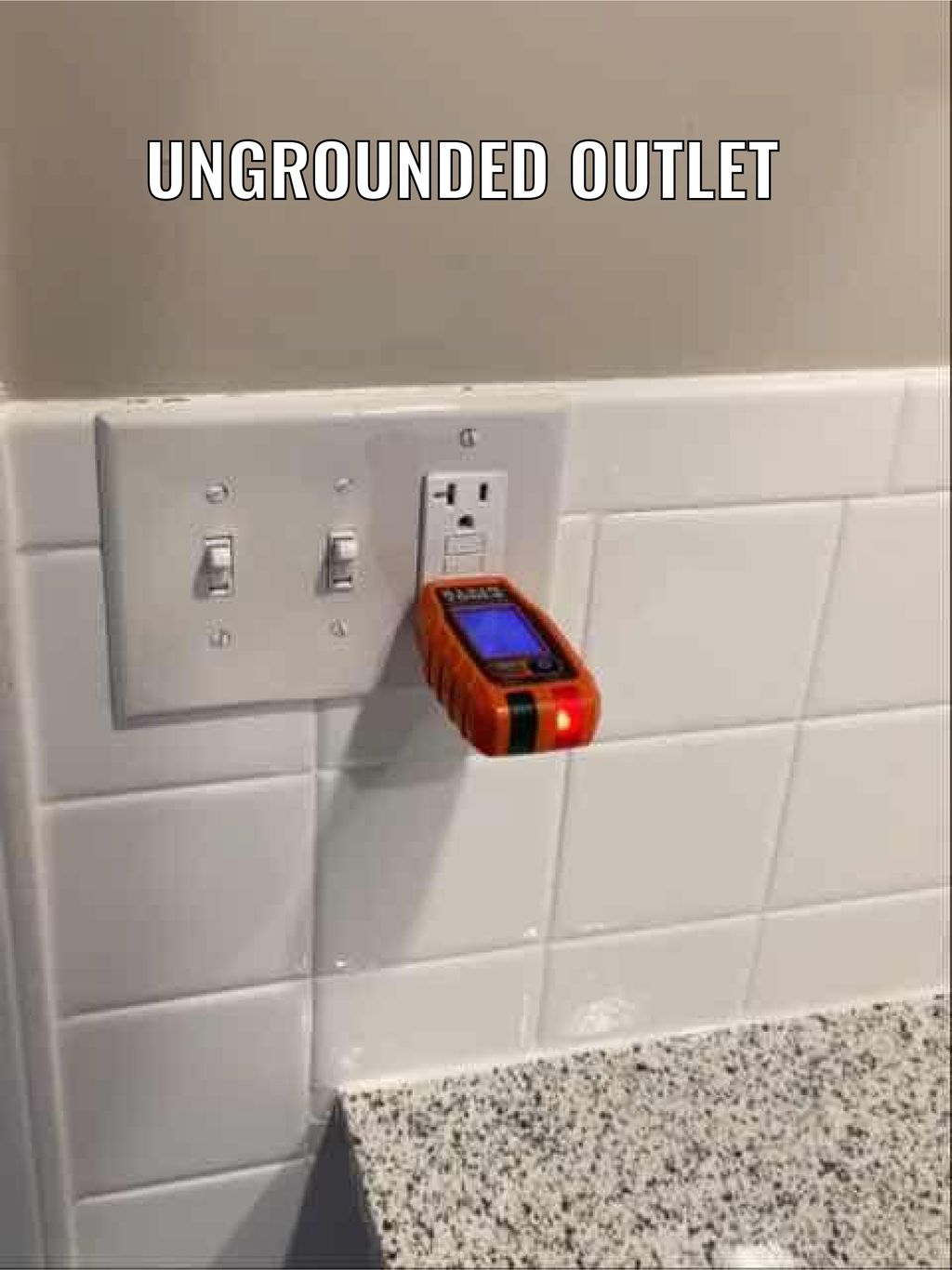 Ungrounded Outlet