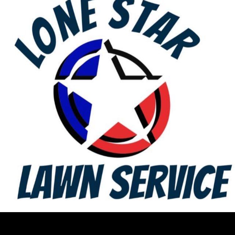 🌴LONE STAR LAWN SERVICE 🌵