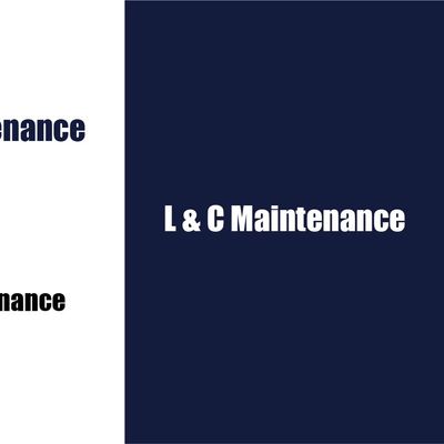 Avatar for L & C Maintenance ( full insurance and license.)