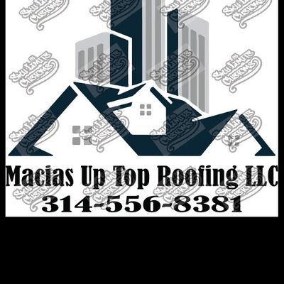 Avatar for Macias Up Top Roofing LLC