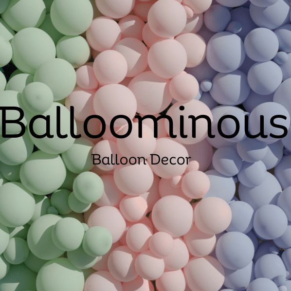 Balloominous Balloon Decor & more