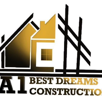 A1 Best Dreams Construction LLC