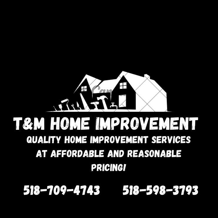 T&M Home Improvements