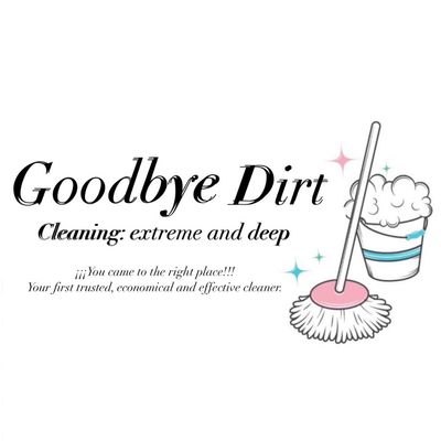 Avatar for Goodbye Dirt. Cleaning: extreme and deep.