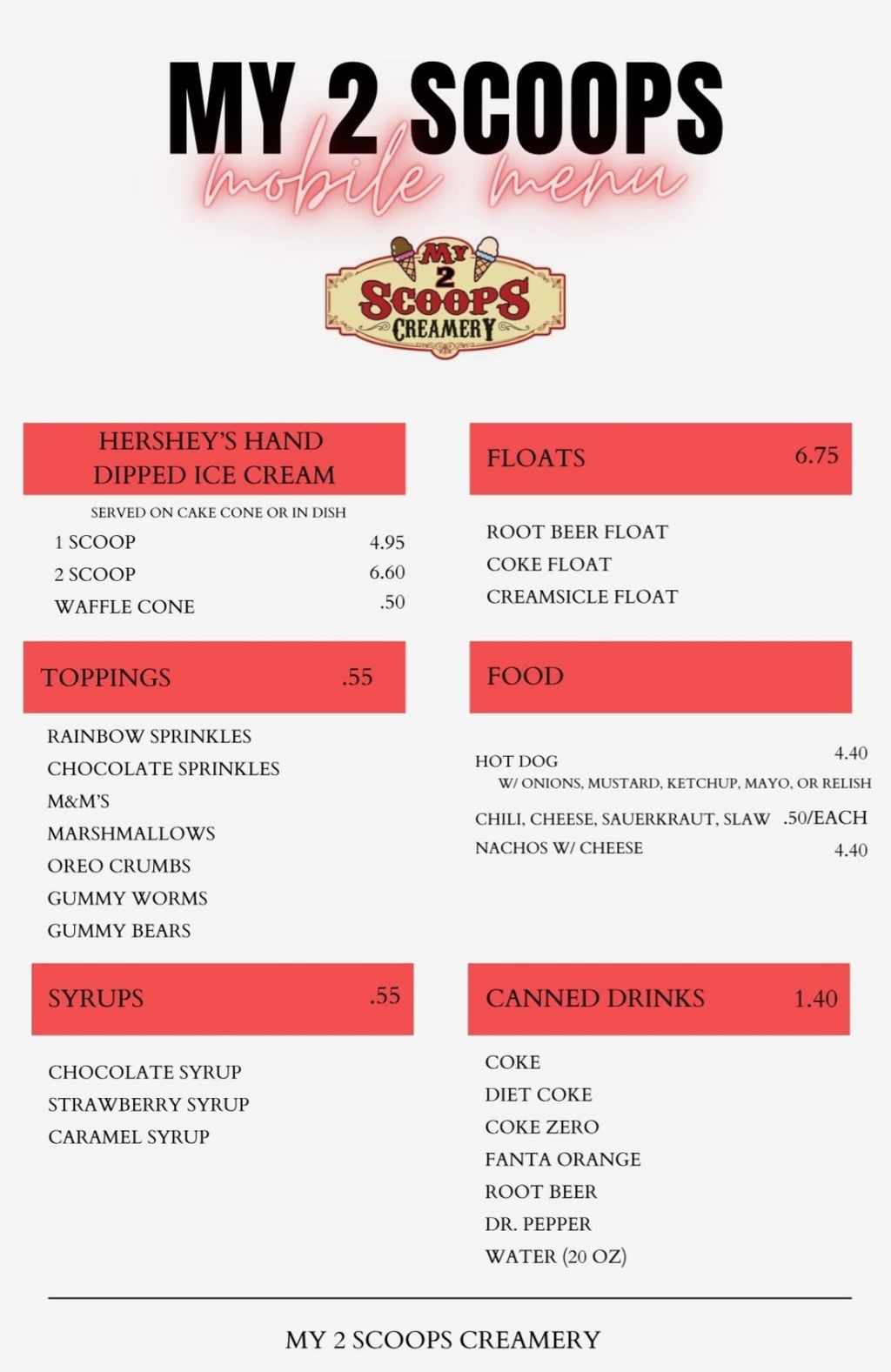 My 2 Scoops Ice Cream Truck Menu
