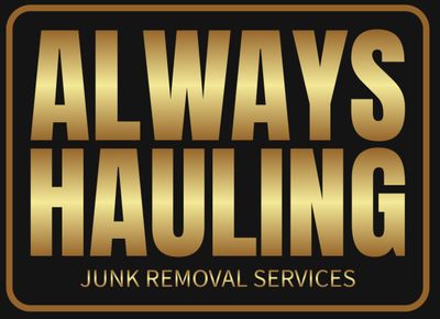 Avatar for Always Hauling junk