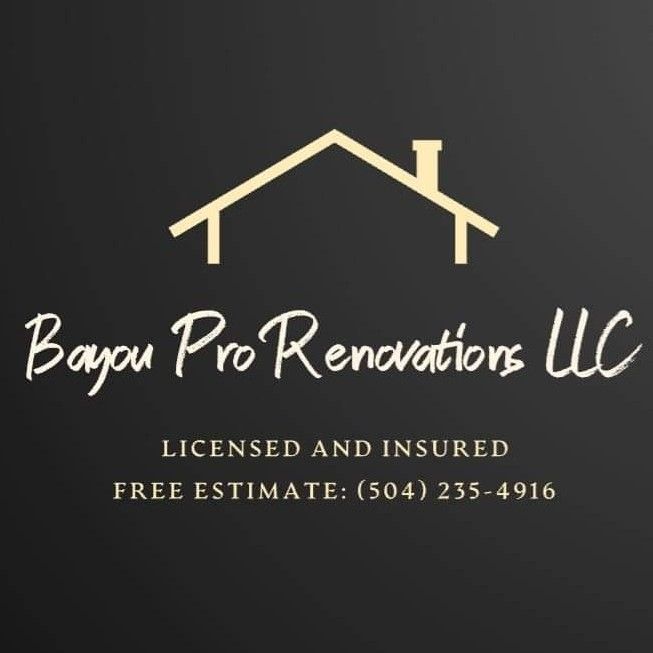 Bayou Pro Renovations LLC