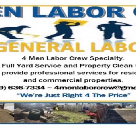 4 MEN LABOR CREW LLC ( General Labor)