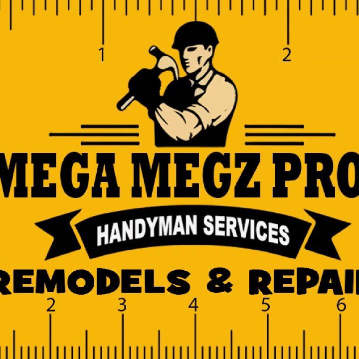 Mega Megz Pros. Handyman services