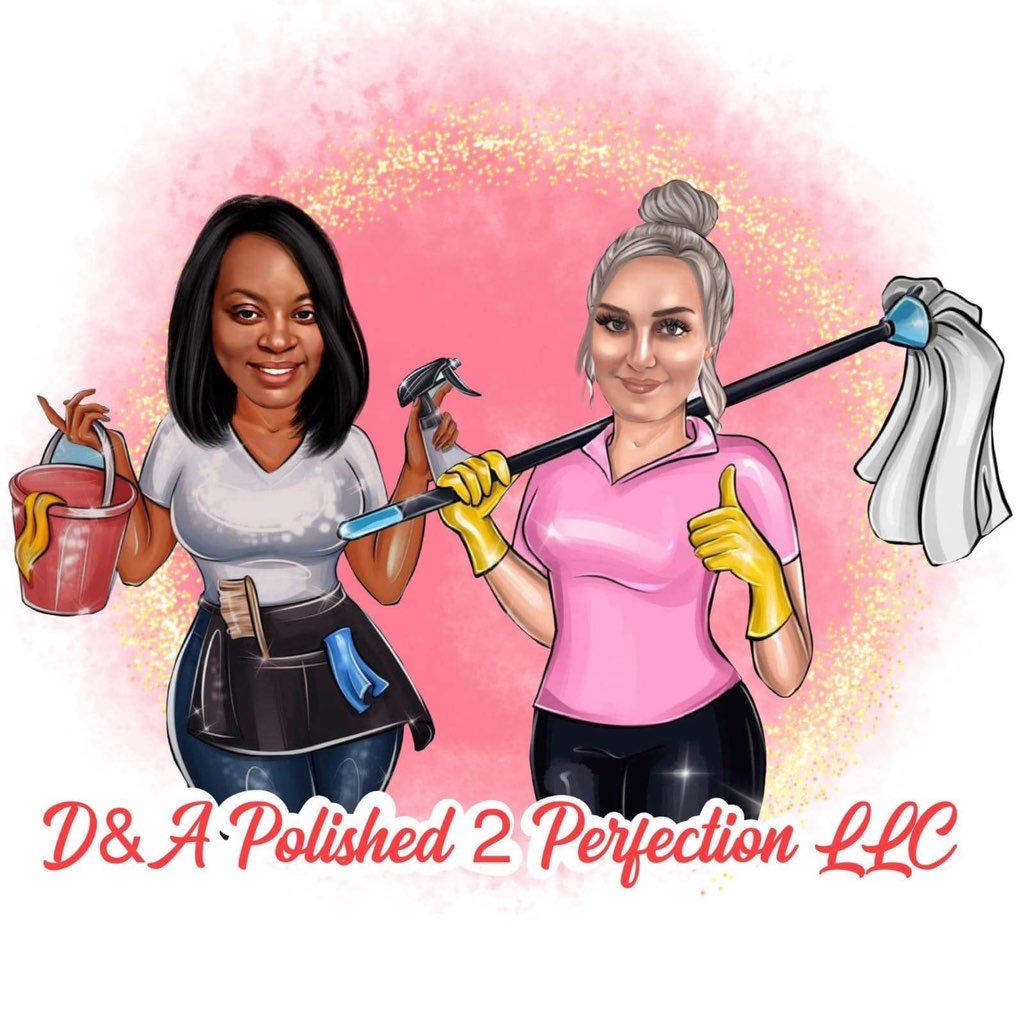 D&A Polished 2 Perfection LLC