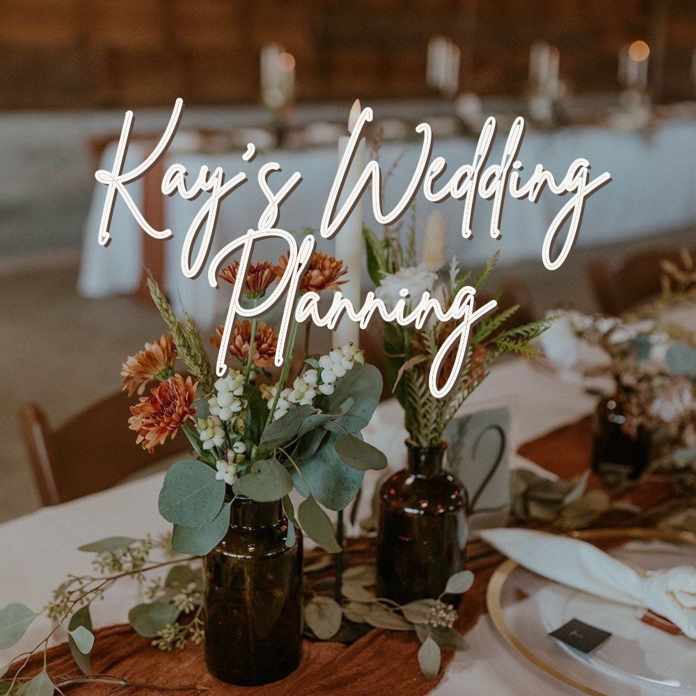 Kayla’s Virtual Wedding Planning