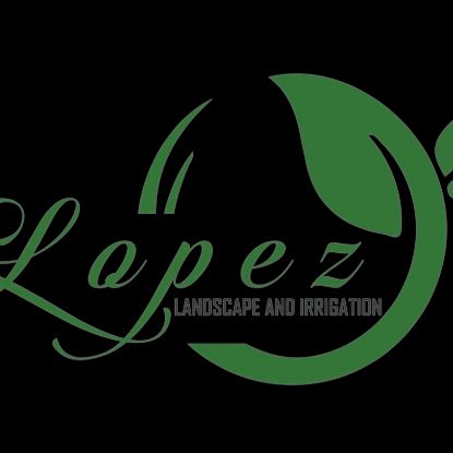 Lopez Landscape and Irrigation