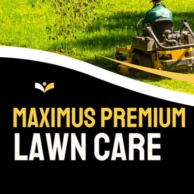 Avatar for Maximus Premium Lawn Care LLC