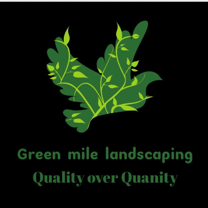 Green mile landscaping