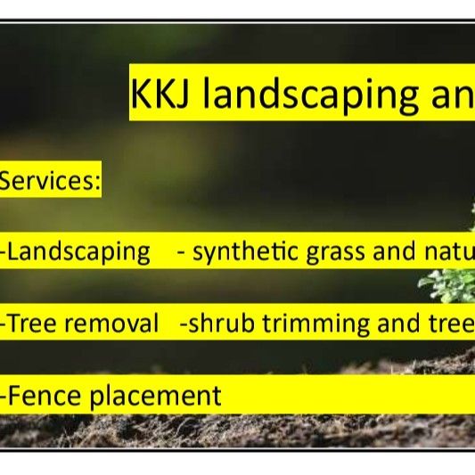 KKJ landscaping and tree services