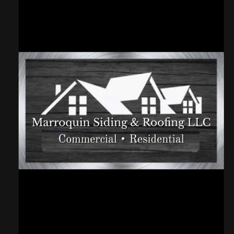 Marroquin siding & roofing LLC