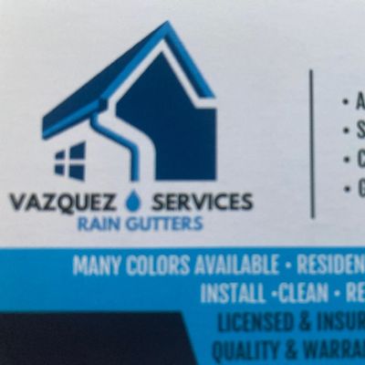 Avatar for Vazquez services Rain Gutters