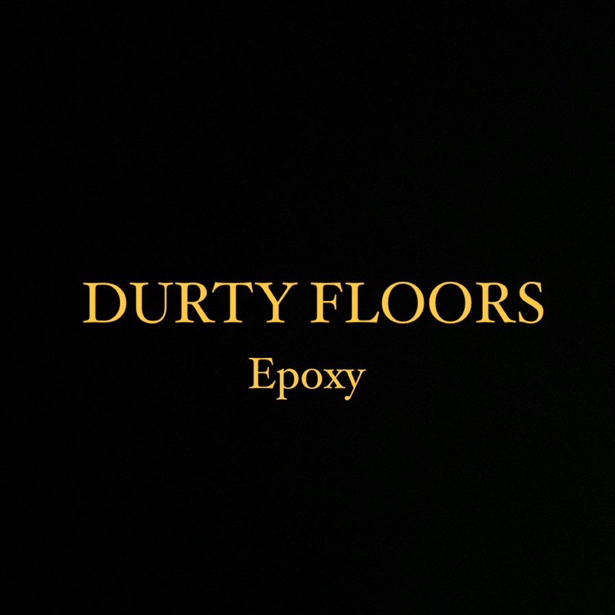 Durty Floors Epoxy