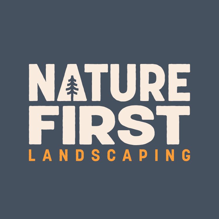Nature First Landscaping