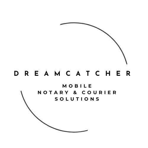 Dreamcatcher Mobile Notary & Courier Solutions