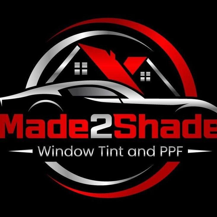 Made 2 Shade Window Tint & PPF